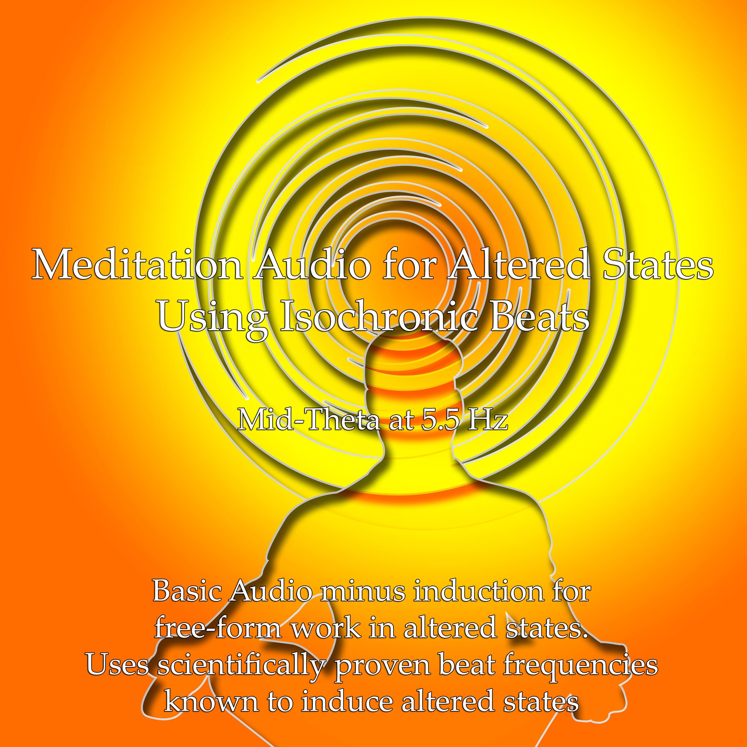Altered State Meditations